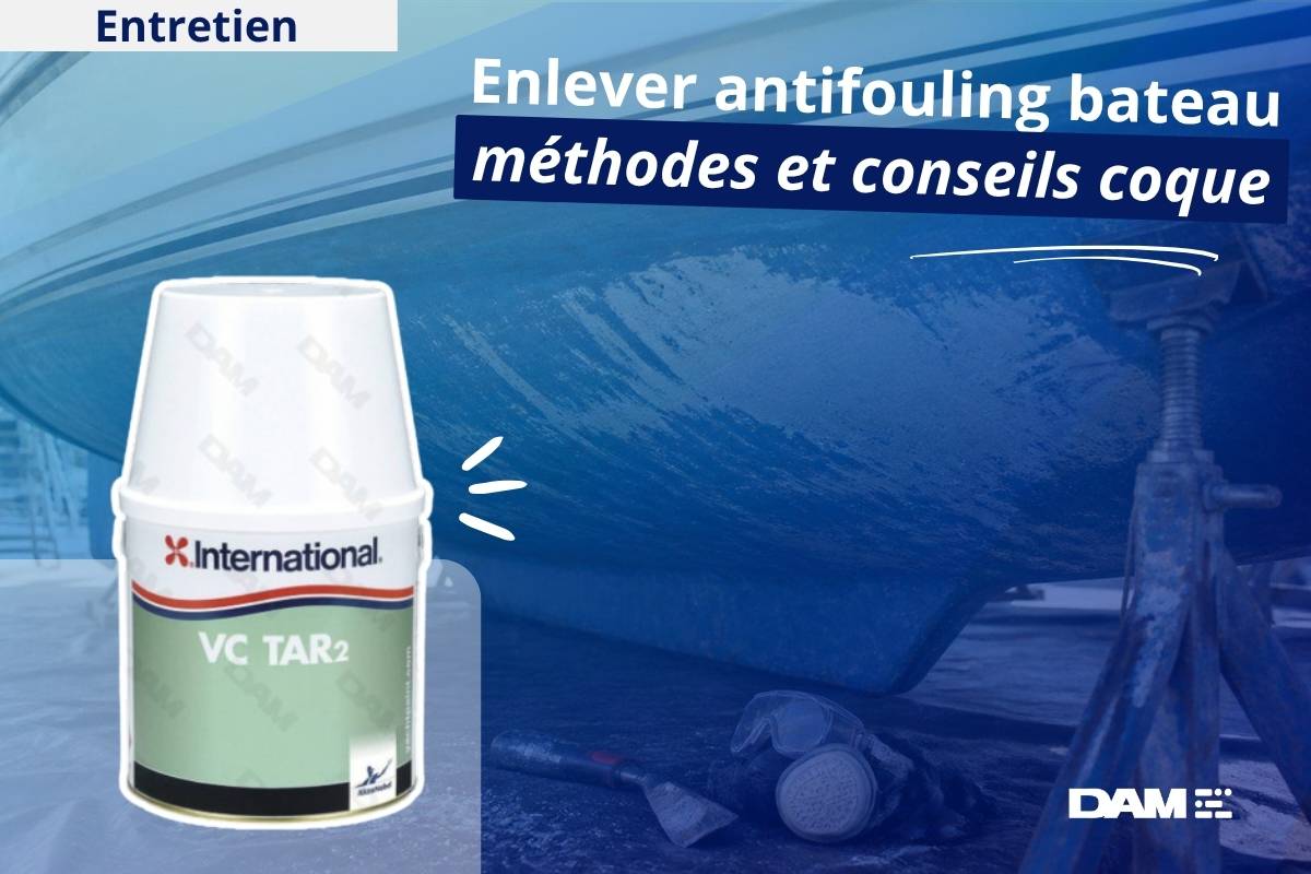 Enlever antifouling bateau : méthodes et conseils coque